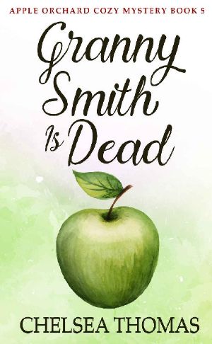 [Apple Orchard Cozy 05] • Granny Smith Is Dead